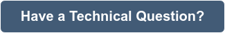 Have a Technical Question?