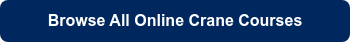 Browse All Online Crane Courses